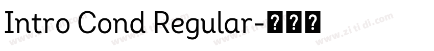 Intro Cond Regular字体转换 Intro Cond Regular字体转换